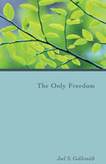 The Only Freedom